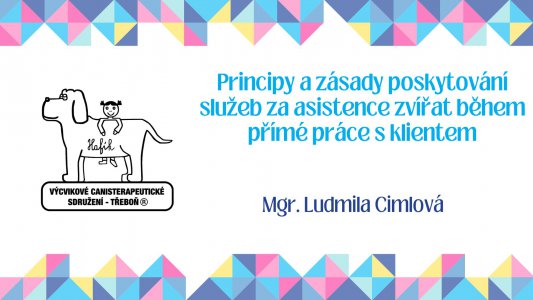 Principy a zásady služeb za asistence zvířat bě...